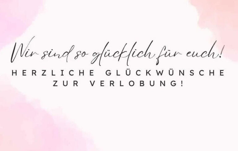 Verlobungsfeier ganz nach deinem Stil Glückwünsche zur Verlobung